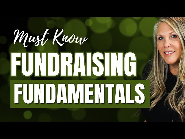 Fundraising Fundamentals: Essential Strategies for Success